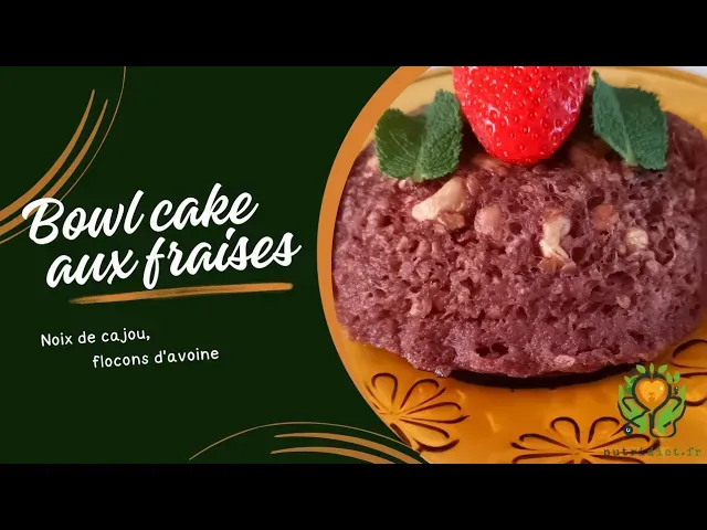 Bowl cake fraises noix de cajou
