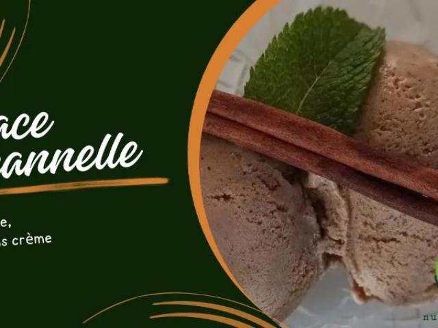Glace à la cannelle sans crème